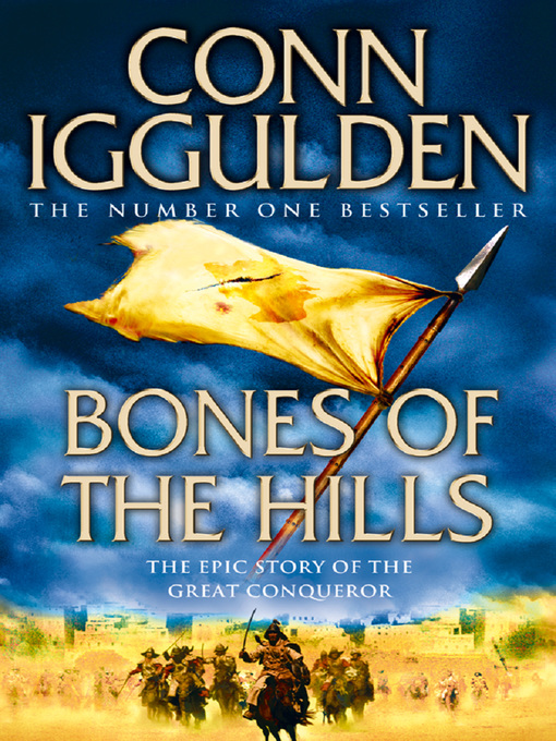 Title details for Bones of the Hills by Conn Iggulden - Wait list